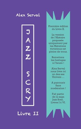 Jazz Scry : Livre II (Jazz Scry : Livres de I à VI) von BoD – Books on Demand – Frankreich