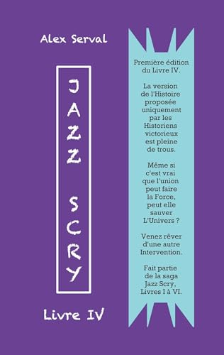 Jazz Scry : Livre IV (Jazz Scry : Livres I à VI) von BoD – Books on Demand – Frankreich