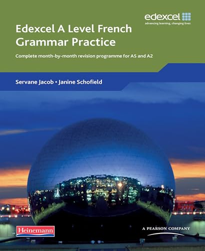 Edexcel A Level French Grammar Practice Book: Complete Month-by-Month Revision Programme for AS and A2 (Edexcel Gce French) von Pearson