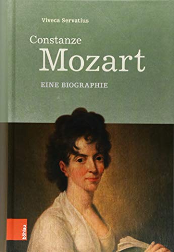 Constanze Mozart: Eine Biographie