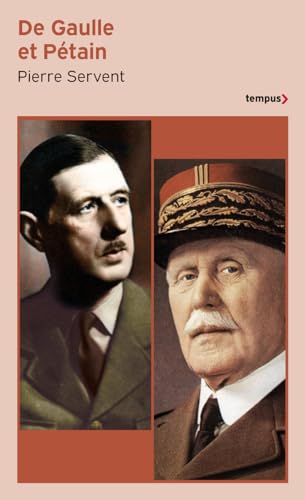 De Gaulle et Pétain von TEMPUS PERRIN