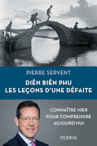 Diên Biên Phu. Les leçons d'une défaite von PERRIN