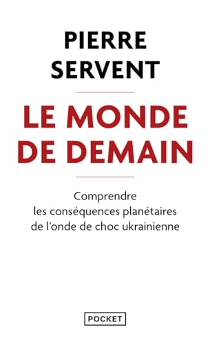 Le Monde de demain - Comprendre les conséquences planétaires de l'onde de choc ukrainienne von POCKET