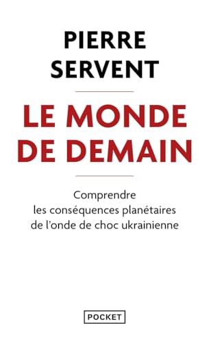 Le Monde de demain - Comprendre les conséquences planétaires de l'onde de choc ukrainienne von POCKET