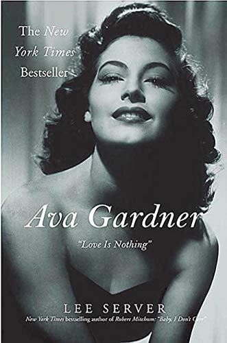 Ava Gardner: Love Is Nothing von Griffin
