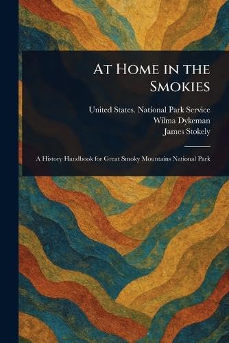 At Home in the Smokies At Home in the Smokies von Anson Street Press