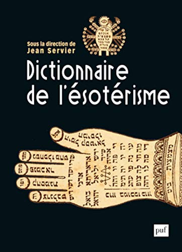 Dictionnaire de l'ésotérisme von PUF