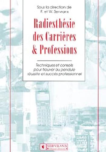 Radiesthésie des Carrières & Professions