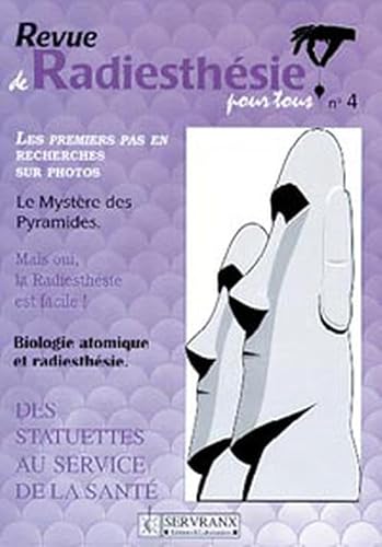 Radiesthésie pour tous - Volume 4 Radiesthésie pour tous - Volume 4