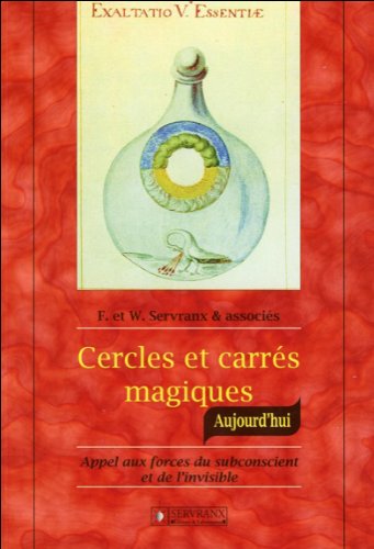 Cercles et carrés magiques, aujourd'hui von Servranx