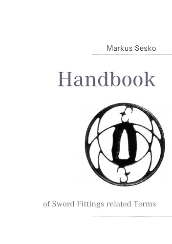 Handbook: of Sword Fittings related Terms von Books on Demand GmbH