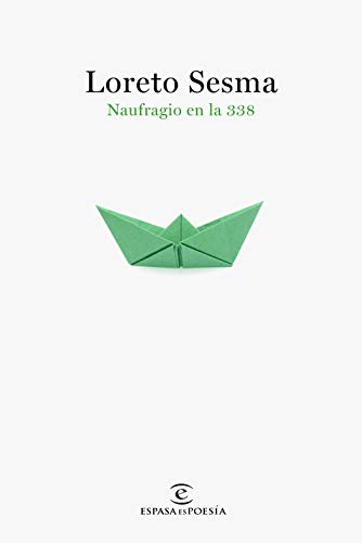 Naufragio en la 338 (ESPASAesPOESÍA)