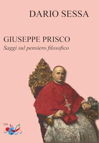 Giuseppe Prisco. Saggi sul pensiero filosofico von Editrice Domenicana Italiana