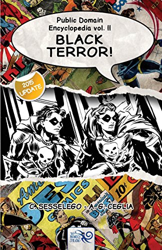 Public Domain Encyclopedia Vol. II: Black Terror!