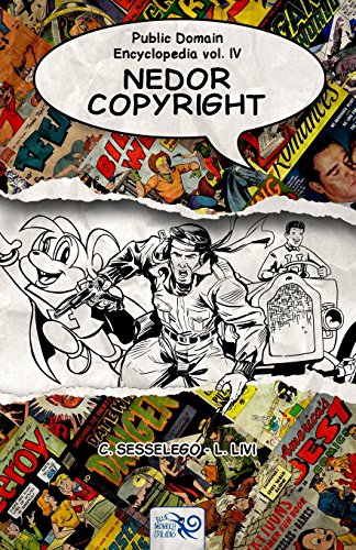 Public Domain Encyclopedia Vol. IV: Nedor Copyright von CreateSpace Independent Publishing Platform