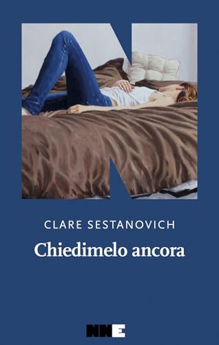 Chiedimelo ancora (La stagione) von NN Editore