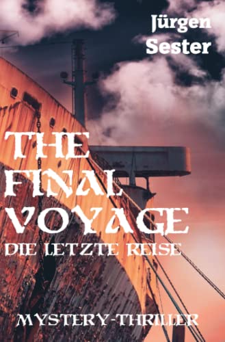 The Final Voyage - die letzte Reise von Neopubli GmbH