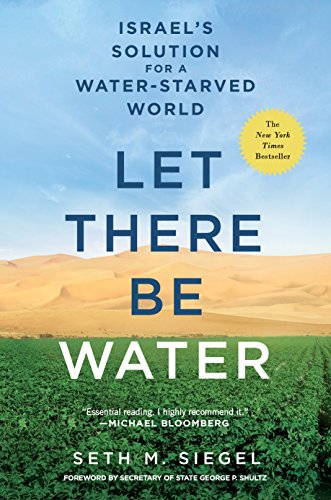 LET THERE BE WATER: Israel's Solution for a Water-Starved World von Thomas Dunne Book for St. Martin's Griffin