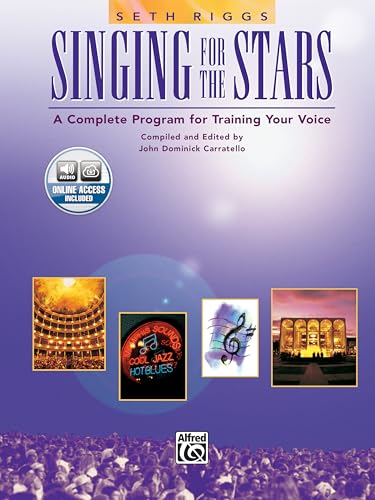 Singing for the Stars: A Complete Program for Training Your Voice (Buch/2CDs): A Complete Program for Training your Voice (incl. Online Code) von Alfred Music Publishing G
