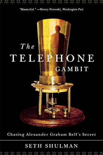 The Telephone Gambit: Chasing Alexander Graham Bell's Secret von W W NORTON & CO