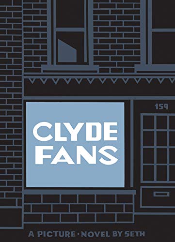 Clyde Fans von Drawn and Quarterly