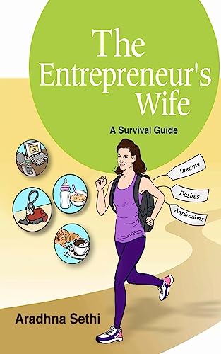 The Entrepreneur's Wife: A Survival Guide