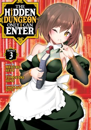 The Hidden Dungeon Only I Can Enter (Manga) Vol. 3