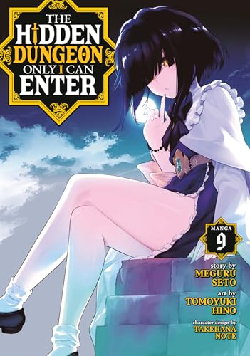 The Hidden Dungeon Only I Can Enter (Manga) Vol. 9 von Seven Seas