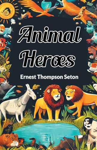 Animal Heroes von Double 9 Books