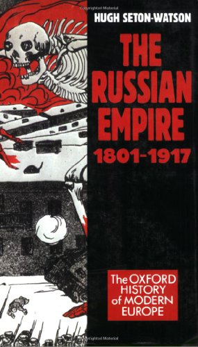 The Russian Empire, 1801-1917 (Oxford History of Modern Europe) von Oxford University Press