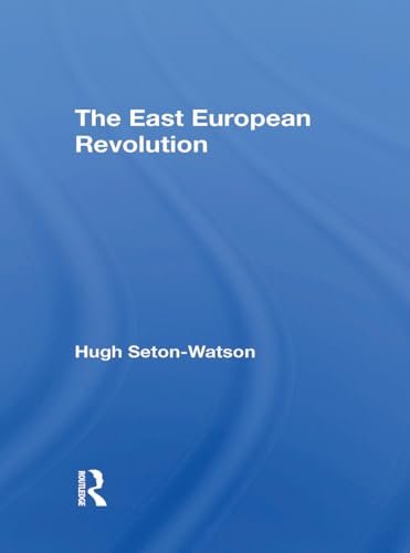The East European Revolution von Routledge