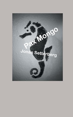 Pax Mongo von BoD – Books on Demand – Schweden