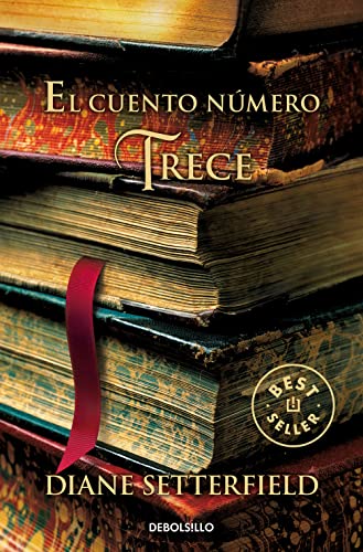 El cuento número trece (Best Seller) von DEBOLSILLO