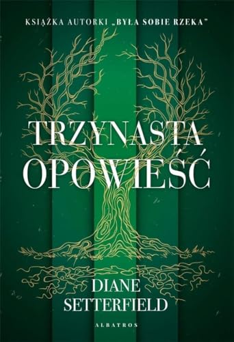 Trzynasta opowieść (SERIA BUTIKOWA) von Albatros