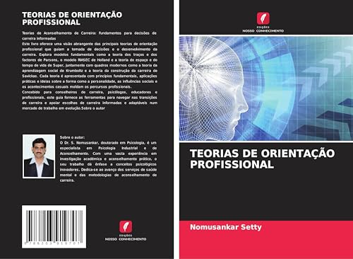 TEORIAS DE ORIENTAÇÃO PROFISSIONAL von Edições Nosso Conhecimento