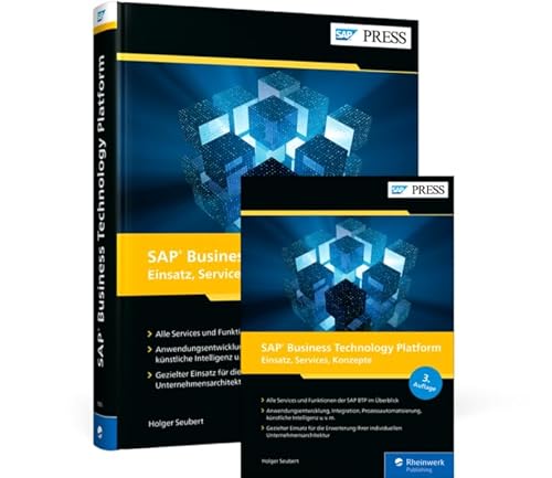 SAP Business Technology Platform: Einsatz, Services, Konzepte