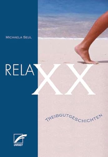 RelaXX: Treibgutgeschichten