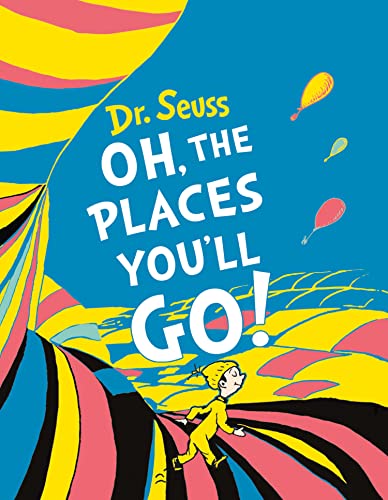 Oh, The Places You’ll Go! Mini Edition: A classic illustrated tale for kids aged 3-7 from bestselling author Dr. Seuss Oh, The Places You’ll Go! Mini Edition: A classic illustrated tale for kids aged 3-7 from bestselling author Dr. Seuss