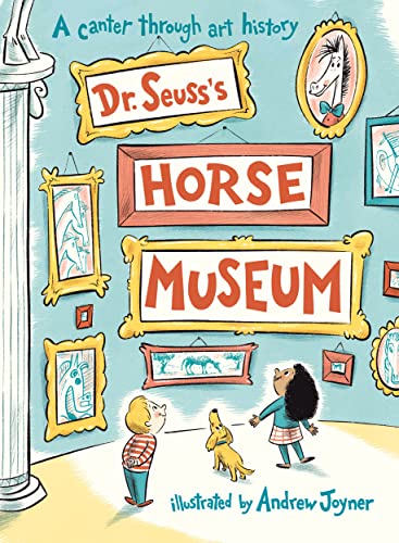 Dr. Seuss's Horse Museum von Puffin