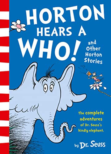 Horton Hears a Who and Other Horton Stories: the bestselling tale of friendship, respect and kindness von HarperCollinsChildren’sBooks