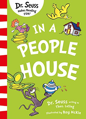 In a People House: Join Dr. Seuss in this brilliant classic illustrated kid’s book to learn about everyday things! In a People House: Join Dr. Seuss in this brilliant classic illustrated kid’s book to learn about everyday things!