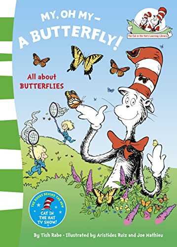 My Oh My A Butterfly (The Cat in the Hat’s Learning Library) von HarperCollinsChildren’sBooks