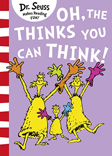 Oh, The Thinks You Can Think!: Bilderbuch (Dr. Seuss)