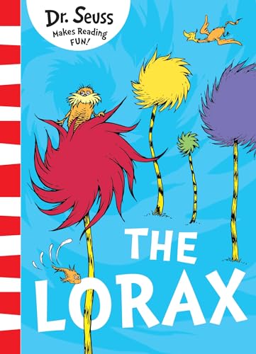 The Lorax: The classic story that shows you how to save the planet! von HarperCollinsChildren’sBooks