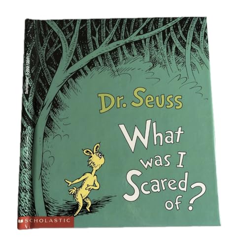 What Was I Scared Of? What Was I Scared Of?