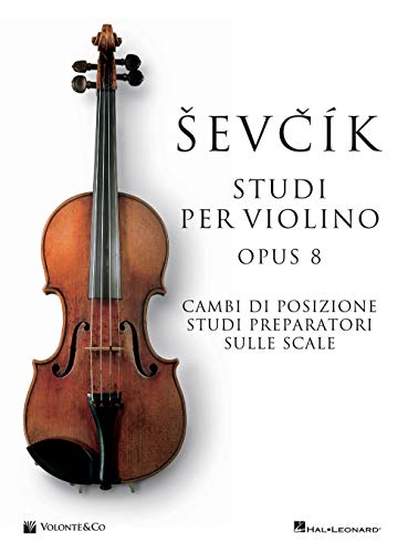 Sevcik violin studies Opus 8. Ediz. italiana (Didattica musicale)