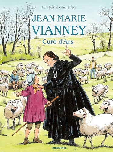 Jean-Marie Vianney curé d'Ars Jean-Marie Vianney curé d'Ars von TRIOMPHE