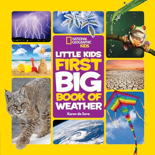 National Geographic Little Kids First Big Book of Weather (National Geographic Kids) von National Geographic