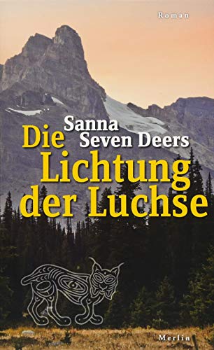 Die Lichtung der Luchse: Roman (Merlins Schmökerecke)