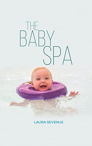 The Baby Spa von Austin Macauley